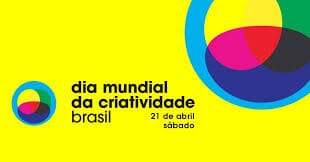 Dia Mundial da Criatividade em Campinas – SP